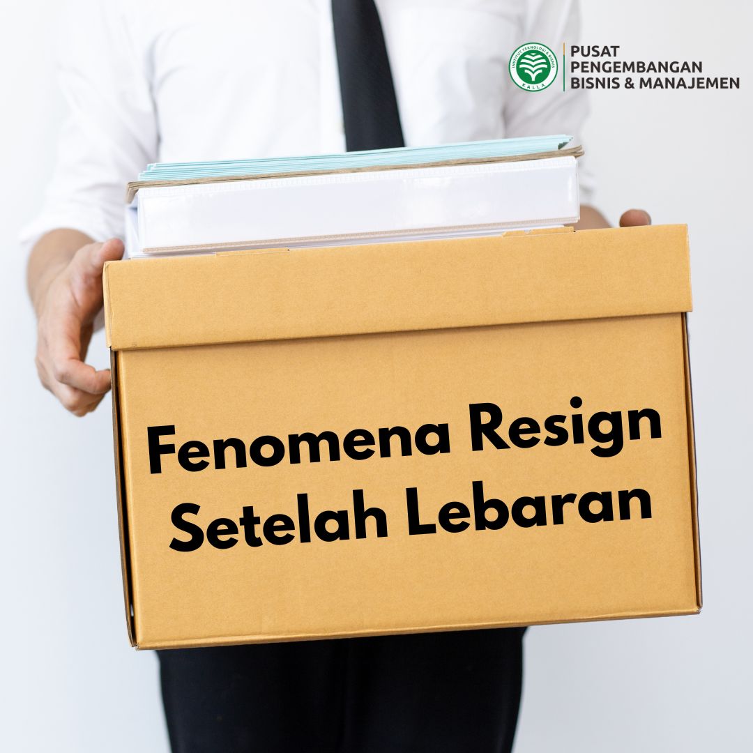 Featured image for “Resign Setelah Lebaran: Fenomena Tahunan yang Perlu Diantisipasi”