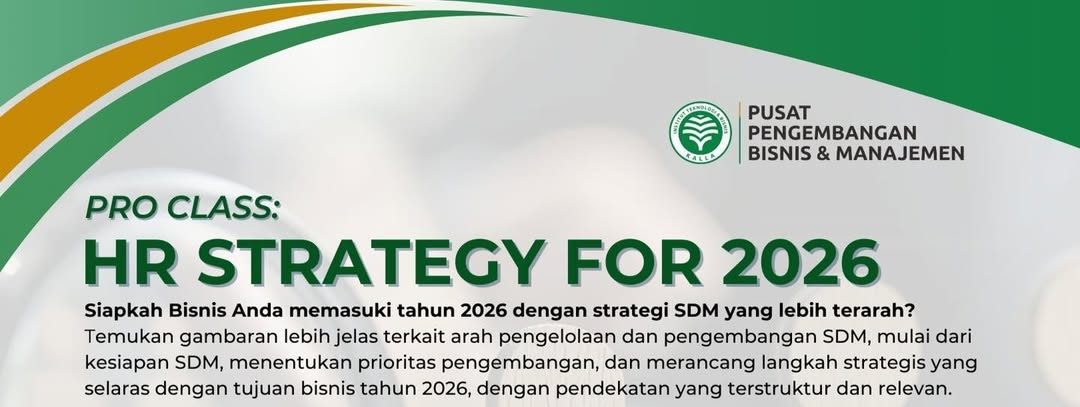 Featured image for “Pro Class: HR Strategy for 2026, Menyusun Pondasi SDM Unggul untuk Bisnis yang Berkelanjutan”